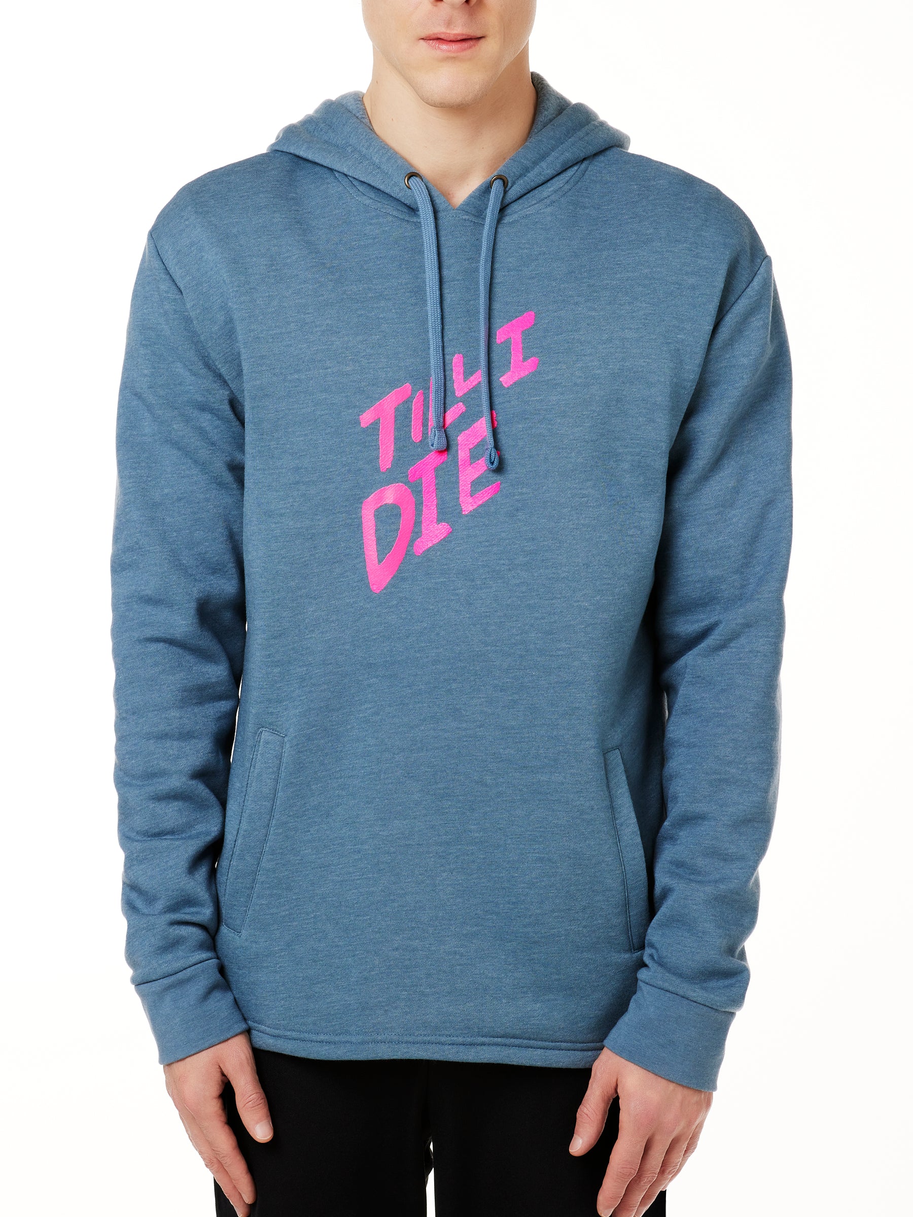A male model wearing a BLUE hoodie with the text 'TILL I DIE' printed in pink on the front.