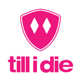 A hot pink till i die logo transfer sticker on a white background.