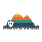 Do What You Love Do It Forever® // Mtn Sunset Sticker