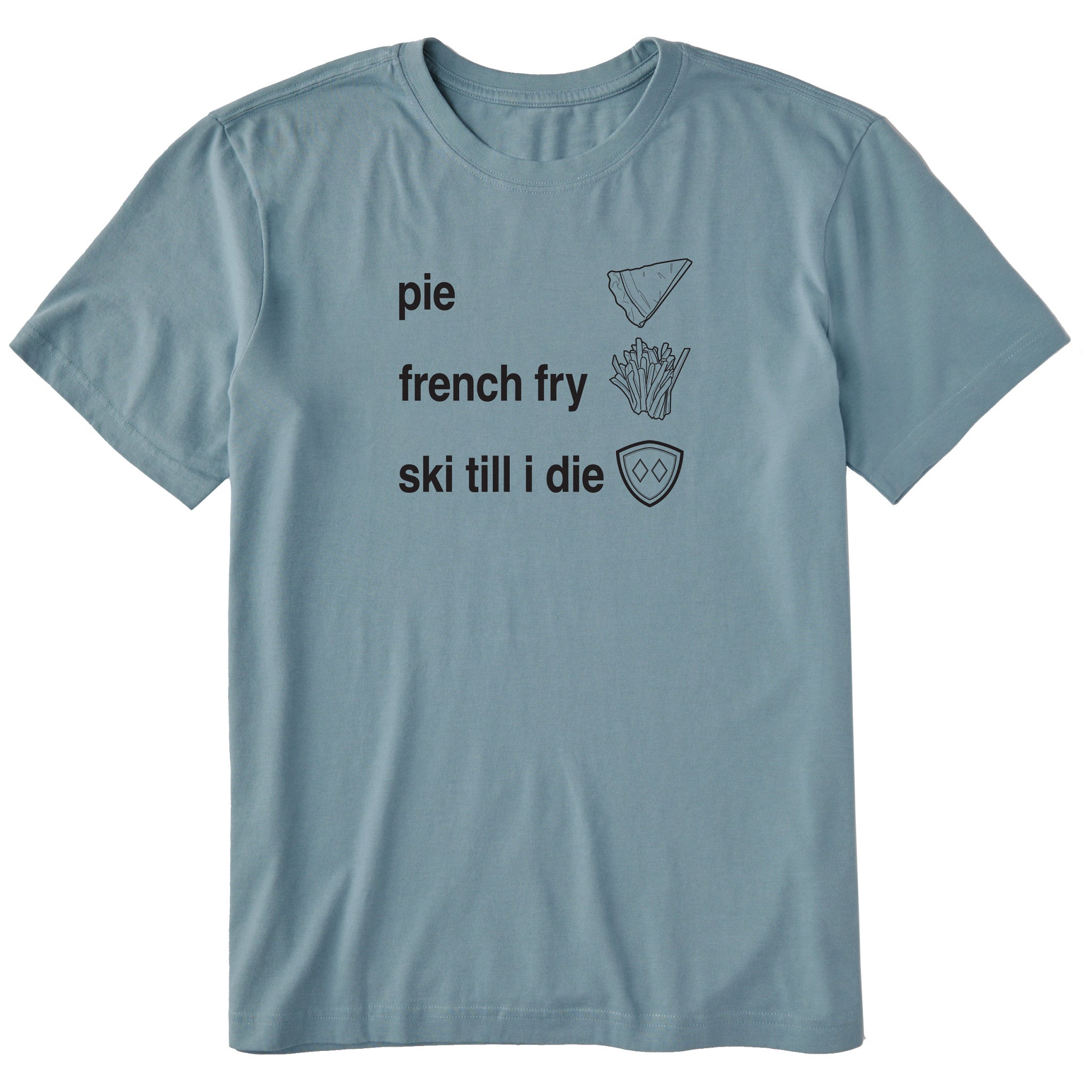 Blue T-shirt featuring black text and hand-drawn icons celebrating three mountain essentials: pie, French fries, and “Ski Till I Die,” finished with the signature Double Diamond shield.