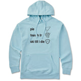 Light blue hoodie featuring black text and hand-drawn icons celebrating three mountain essentials: pie, French fries, and “Ski Till I Die,” finished with the signature Double Diamond shield.
