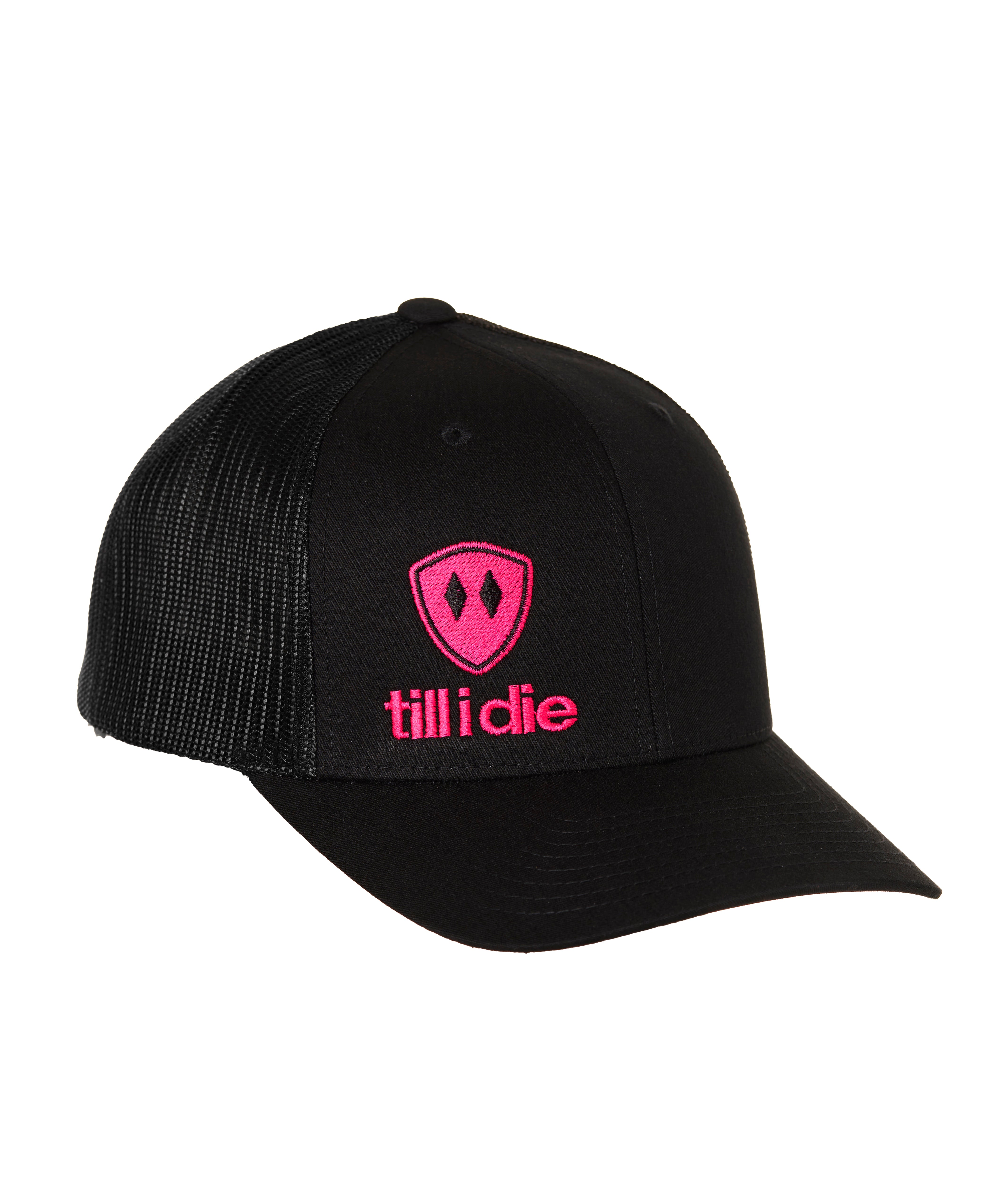 Front view of a black classic trucker hat, featuring a hot pink embroidered Till I Die logo with double black diamonds and a hot pink shield on the lower right front panel on a white background.