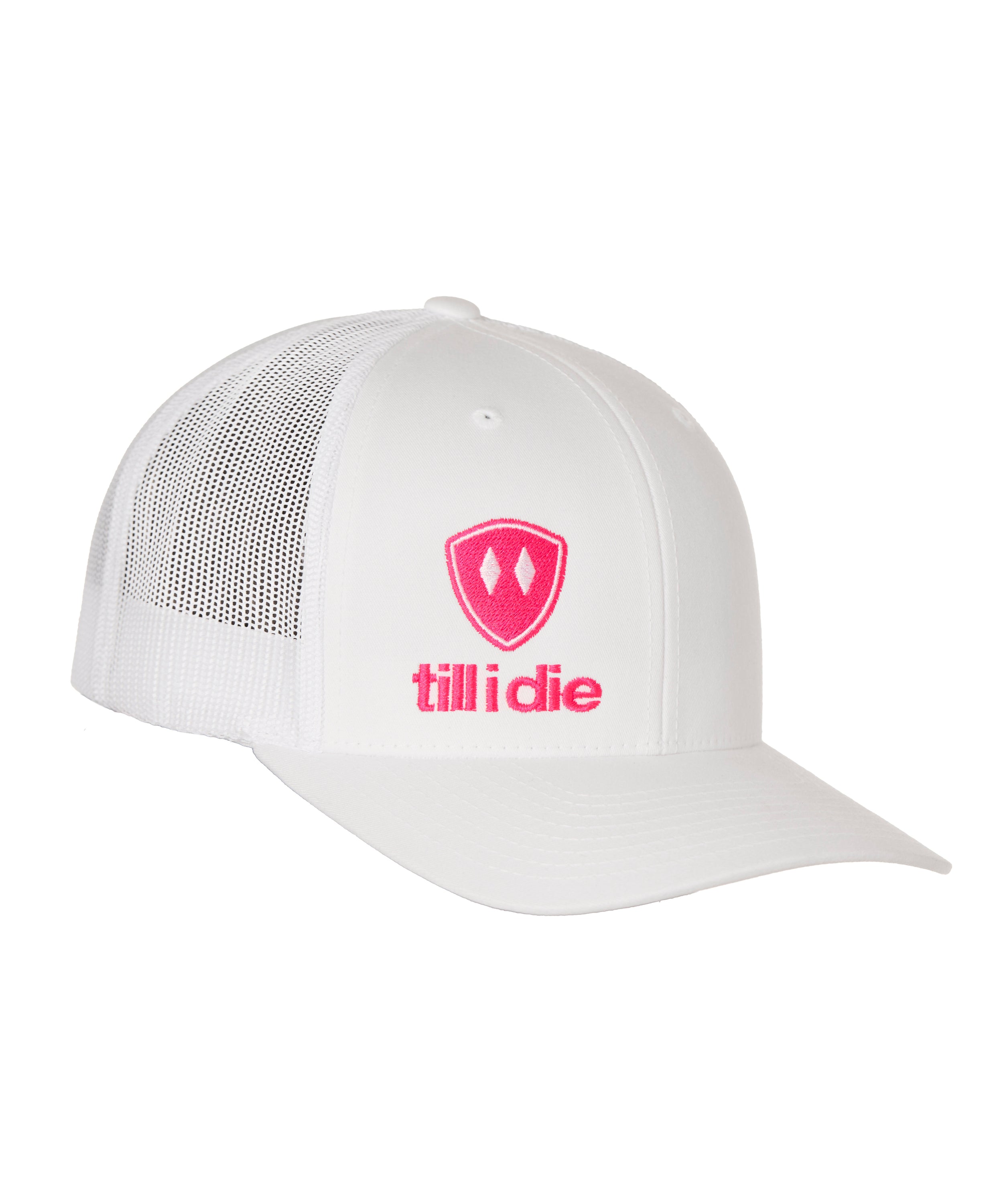 Front view of a white classic trucker hat, featuring a hot pink embroidered Till I Die logo with double white diamonds and a hot pink shield on the lower right front panel on a white background.